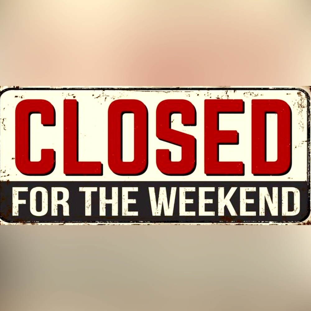 Open Monday-Thursday……. I do not sell items on Weekends. Thanks so much.